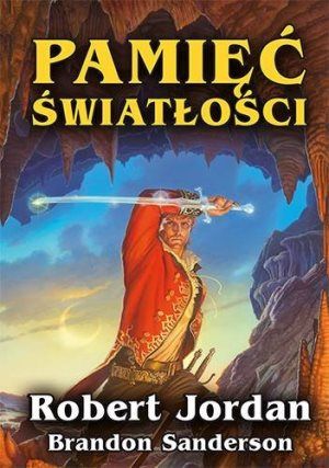 Robert Jordan Brandon Sanderson   Pamiec Swiatlosci 175204,1